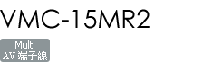 VMC-15MR2
